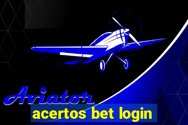 acertos bet login